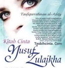 Tasbih Cinta Keajaiban Kisah Cinta Zulaikha Dan Nabi Facebook