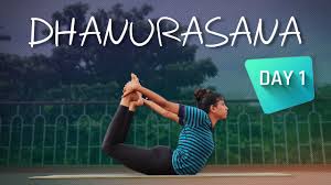 Day 1 Of 3 Days Dhanurasana Practice Yoga For Beginners Youtube