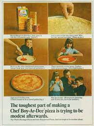 Chef Boy Ar Dee Pizza Kit Chef Boyardee Pizza Kit Food Ads
