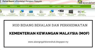 Kementerian kewangan malaysia manual pengguna. Abang Ngah Bisneshub Senarai Kod Bidang Kementerian Kewangan Bagi Kontraktor Pembekal