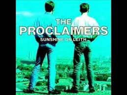 The Proclaimers 500 Miles The Proclaimers Great Music Videos Sunshine On Leith