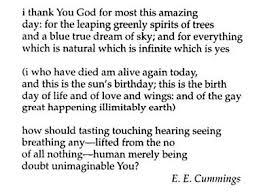 I Thank You God For This Amazing Day E E Cummings Thank You God Words Love You Forever