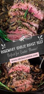 Rosemary And Garlic Roast Beef Recipe In 2021 Easy Roast Beef Recipe Best Beef Recipes Easter Dinner Recipes