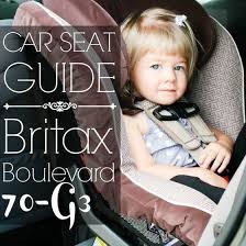 If you're asking yourself how the britax boulevard clicktight convertible car seat compares to its competition, including its britax siblings, read on for our detailed review below. Car Seat Guide Britax Boulevard 70 G3 Read Now
