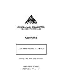Ministry of home affairs is one of three ministries (with the ministry. Lembaga Hasil Dalam Negeri Malaysia Lembaga Hasil Dalam Negeri Malaysia Lembaga Hasil Dalam Negeri Inland Revenue Board Frintiqh