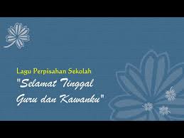 Lagu selamat tinggal guru dan kawanku. Download Lagu Perpisahan Kelas 6 Mp3 Mp4 3gp Flv Download Lagu Mp3 Gratis