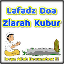 (sempena ziarah hari raya i'dilfitri) teks selawat ziarah hari raya. Lafadz Doa Ziarah Kubur For Android Apk Download