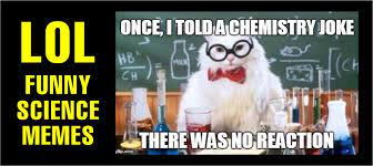 Lol Funny Science Memes Photos Facebook