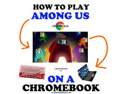 How To Play Among Us On Chromebook No Sus Tutorial Platypus Platypus