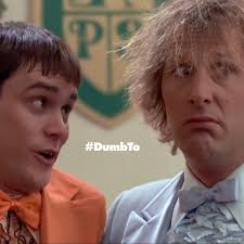 Dumb and Dumber