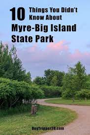 10 Things You Didn T Know About Myre Big Island State Park State Parks Minnesota Travel Mn State Parks