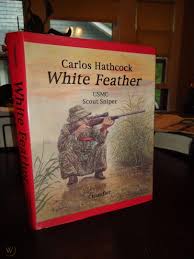 Chandler, unknown edition you can also purchase this book from a vendor and ship it to our address: White Feather Carlos Hathcock Vietnam War Best Sniper 93 Confirmed Silver Star 1817946381