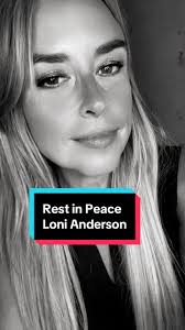 Loni Anderson: Remembering an American Treasure