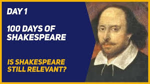 Is Shakespeare still Relevant today?