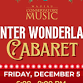 Winter Wonderland Cabaret event in Wausau, WI