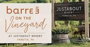 Barre3 on the Vineyard at Justabout Winery
