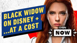 Black widow is an upcoming american superhero film based on the marvel comics character of the same name. Black Widow Coming To Disney Plus At A Cost Ign Now Youtube