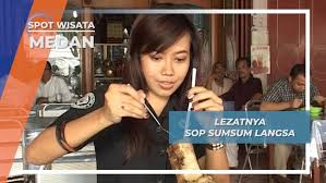 Dari dulu hingga sekarang, medan selalu menjadi lokasi yang cukup penting sebagai basis ada juga gulai ikan asap dan sup sumsum kaki sapi. Sop Sumsum Langsa Medan Kuliner Kuah Lezat Dari Tulang Kaki Sapi