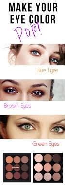 How To Make Your Eye Color Pop Blue Eyes Brown Eyes Green Eyes Green Eyes Pop Brown Eyes Pop Blue Eyes Pop