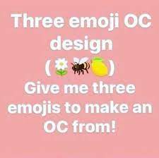 We apologize if the ad annoys you. 3 Emoji Oc Challenge Open By Bigjawthereptile On Deviantart