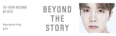 Beyond the Story: 10-Year Record of BTS by BTS, Kang, Myeongseok, Hur,  Anton, Richards, Clare, Jung, Slin