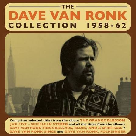 Dave Van Ronk Collection 1959-62 2CD