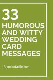 35 Humorous And Witty Wedding Card Messages Wedding Card Quotes Wedding Card Messages Wedding Card Verses