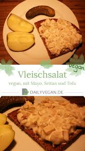 Vleischsalat Veganer Fleischsalat Selbstgemacht Dailyvegan Rezept Lebensmittel Essen Rezepte Vegan Und Lecker
