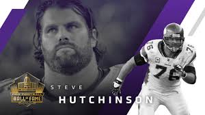2020 2019 2018 2017 2016 2015 2014 2013 2012 2011. Steve Hutchinson Elected To Pro Football Hall Of Fame