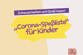 Zu Hause Bleiben Und Spass Haben Eine Corona Spassliste Shesmile