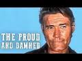 The Proud and Damned | Chuck Connors | Western | English - YouTube