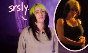 Billie Eilish Gets Body Shamed Following Rare Photos In Tight Clothing -  And Her Response Is AMAZING! - Perez Hilton