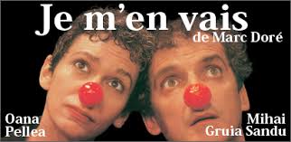 Je m'en vais' avec Oana Pellea et Mihai Gruia