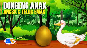 Check spelling or type a new query. Dongeng Angsa Dan Telur Emas Dongen Anak Cerita Anak Youtube