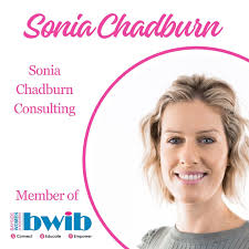 ⭐️ Introducing BWIB member Sonia Chadburn ⭐️ Finance and corporate services  executive with experience across a wide variety of industries and ownership  models
