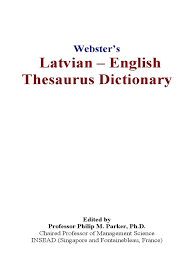 Check spelling or type a new query. Latvian English Thesaurus Dictionary Part Of Speech English Language