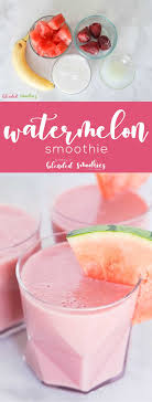 Easy Watermelon Smoothie Recipe Simply Blended Smoothies Recipe Watermelon Smoothie Recipes Good Smoothies Best Smoothie Recipes
