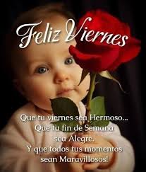 Feliz Viernes Hoy Dios te dice. Levanta tu mirada al cielo, Ilena tu ser de  fe, de esperanza y da lo mejor de ti pues aquello que parece una gran  prueba, pronto