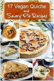 17 Vegan Quiche Savory Pie Recipes Vegan In The Freezer