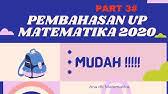 Soal dan pembahasan yang upload semoga bermanfaat, jangan lupa share kepada bapak ibu guru yang lain. Fr Soal Matematika Up Ppg 2020 Part 1 Youtube