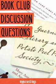 First, what did you think about the style of a novel composed entirely of letters? The Guernsey Literary And Potato Peel Pie Society Virtual Book Club Selection The Guernsey Literary Book Club Questions Peeling Potatoes