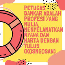 1 mutiara kehidupan adalah hal yangg sangat indah 2 suara emas artis indonesia sangat indah 3. Kata Kata Bijak Damkar Pemadam Kebakaran Yang Memotivasi Kosngosan