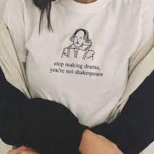 stoppen sie drama zitate lustiges t shirt frauen sommer tumblr grunge art und weiseweisses t stuck feministische frauen grafik frauen shirt drama zitate tuch