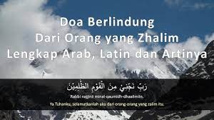 Doa Berlindung Dari Orang Yang Zhalim Lengkap Arab Latin Dan Artinya Youtube