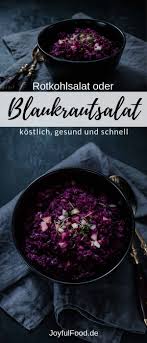 Blaukrautsalat Rezept Fur Kostlichen Und Gesunden Rotkohl Joyful Food Rezept Rotkohlsalat Rotkohl Spitzkohlsalat
