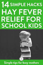 Hay Fever Hacks To Ease Your Child S Symptoms Kids Allergies Relief Allergy Remedies For Kids Natural Remedies For Allergies