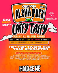 Laffy Taffy: Twerk, Trap, Dancehall, and Reggaeton Party at Holocene in  Portland, OR - Saturday, May 20 - EverOut Portland