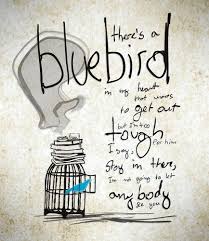 Bluebird Bukowski Blue Bird Charles Bukowski