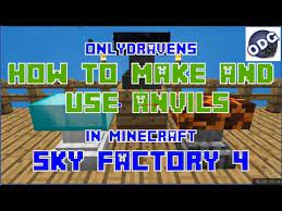 In addition, making a planeswalker indestructible isn't too useful. Minecraft Sky Factory 4 How To Make And Use Anvils Including The Magma Powered And Void Anvils Youtube