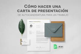 ¿te has registrado como candidato en la carta de presentación será imprescindible siempre que quieras inscribirte a una oferta de empleo o para presentar una candidatura espontánea. Como Hacer Una Carta De Presentacion De Autocandidatura Para Un Trabajo Empapelarte